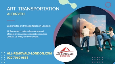 All Removals London - Art Transportation Service in Aldwych