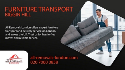 All Removals London - Dependable Furniture Transport Services in Biggin Hill