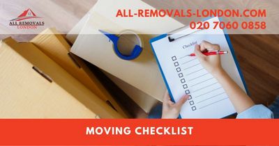 All Removals London Moving Checklist