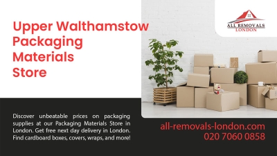 All Removals London - Packaging Materials Store in Upper Walthamstow