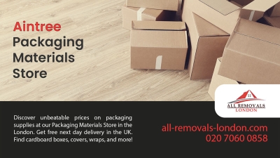 All Removals London - Packaging Materials Store in Aintree