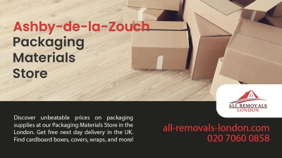 All Removals London - Packaging Materials Store in Ashby-de-la-Zouch