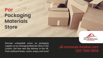 All Removals London - Packaging Materials Store in Par