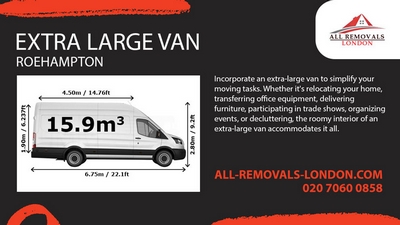 Extra Large Van and Man Service in Roehampton