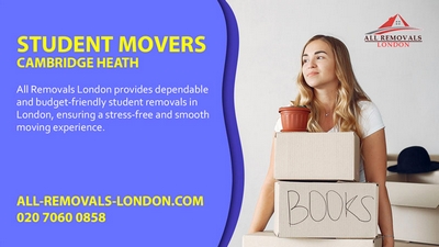 All Removals London - Affordable Student Removals in Cambridge Heath